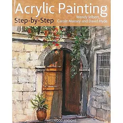 Acrylic Painting Step By Step By Search Press Book The Cheap Fast Free Post • £4.33