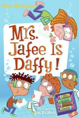 My Weird School Daze #6: Mrs. Jafee Is Daffy! By Gutman Dan Good Book • $3.74