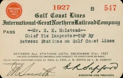 1927 Railroad Pass Missouri Pacific Gulf Coast Tx Pacific Chief Tie Inspector • $18.50