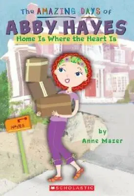 $3.57 • Buy Home Is Where The Heart Is (The Amazing Days Of Abby Hayes) - Paperback - GOOD