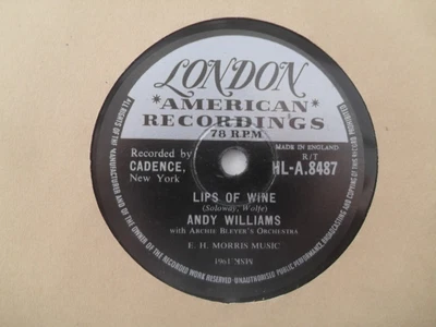 £0.99 • Buy Andy Williams: Lips Of Wine London American 78rpm 1957 Hla 8487 Rare