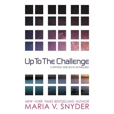 Up To The Challenge - Paperback NEW Snyder Maria V 01/04/2022 • £15.17