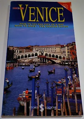 VENICE GUIDE BOOK “How To See The City In A Day (with 12 Maps & 142 Colour Plate • £3.95