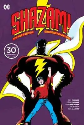Shazam: A New Beginning 30th Anniversary Deluxe Edition By Roy Thomas: Used • $19.01