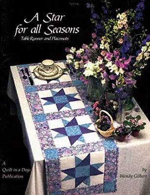 A Star For All Seasons: Table Runner... Gilbert Wendy • £5.49