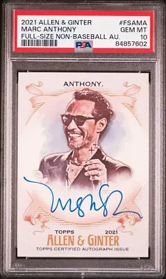 2021 Allen Ginter MARC ANTHONY Autograph   Card PSA 10 A&G Auto Pop 5 Rare! • $375