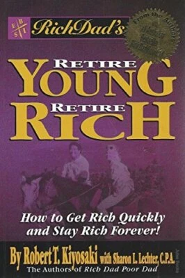 £6.02 • Buy Rich Dads Retire Young Retire Rich