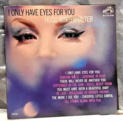 I Only Have Eyes For You Hugo Winterhalter LP RCA Victor LPM2645 (1964) VG • $6.50