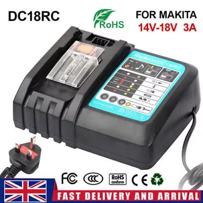 Battery Charger For Makita DC18RC 7.2V-18V ( BL1415 BL1830 BL1840 BL1850 BL1860) • £18.49