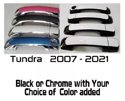 Custom Black OR Chrome Door Handle Overlays 2007-2021 Toyota Tundra YOU PICK CLR • $105