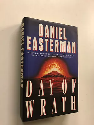 Day Of Wrath By Daniel Easterman - Pub: Book Club - 1995 - Hardback Book • £15