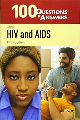 100 Questions & Answers About HIV And ... Sax Paul E. • $26.99