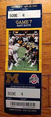 2023 Ohio State Vs Michigan Wolverines Football Ticket Stub East Suite • $124.99