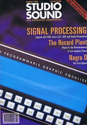 SIGNAL PROCESSING / LA RECORD PLANT / NAGRA D	Studio Sound	Mar	1993 • £2.99