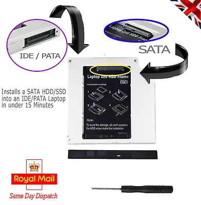 £9.95 • Buy New Universal 2nd HDD SSD Hard Disk Drive Caddy Adapter Pata IDE To SATA 12.7 Mm