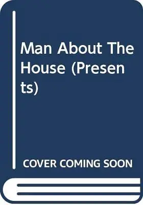 Man About The House (Presents S.) Kelly Alison • £3.59