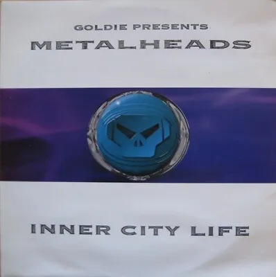 Goldie Presents Metalheads - Inner City Life (12 ) • £71.49