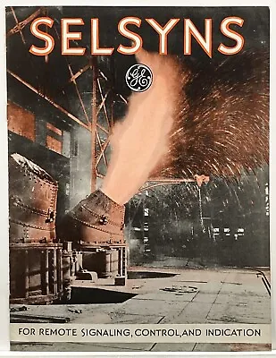 1930 G.e.  Selsyns  Industrial Equipment Advertising Booklet / Catalog • $7.99