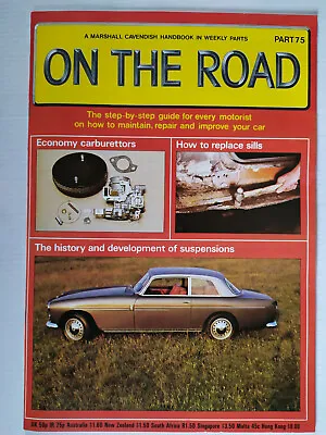 On The Road Marshall Cavendish Motoring Car Magazine Partworks 1980  Number 75 • £4.49