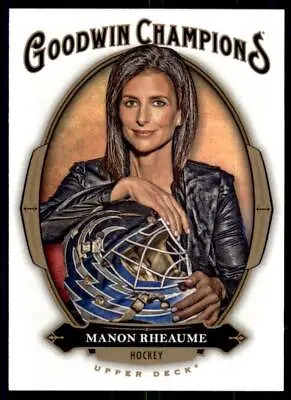 2020 Goodwin Champions Base #42 Manon Rheaume • $0.99