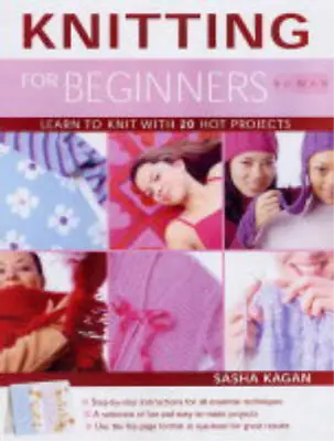 £3.39 • Buy Knitting For Beginners, Sasha Kagan, Used; Good Book