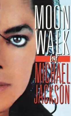 Moonwalk: A Memoir By Jackson Michael • $7.03