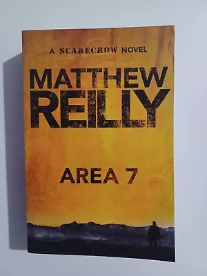 Area 7 By Matthew Reilly Paperback Book Good Condition Free Postage  • $16.95