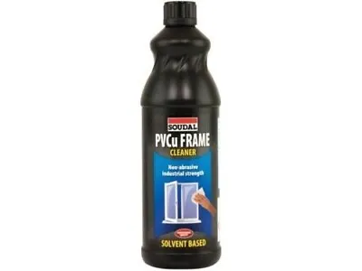 Soudal PVCu UPVC Frame Cleaner Solvent Based 1 L Pvc Windows And Doors Cleaner • £10.50