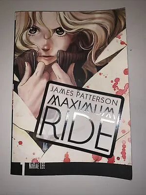Maximum Ride 1 By James Patterson Graphic Novel Manga Narae Lee Paperback • $10