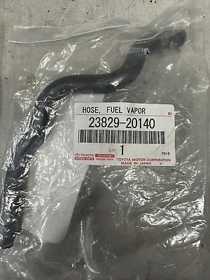 23829-20140 Toyota Hose Fuel Vapor Feed 2382920140 New Genuine OEM Part • $12.50