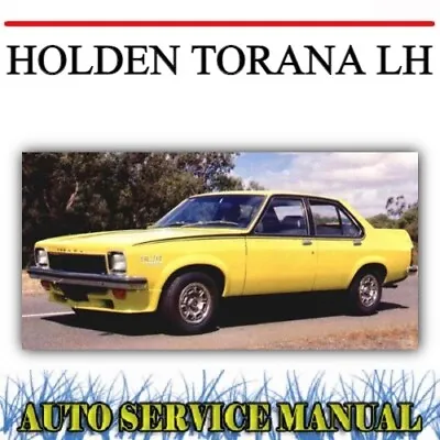 Holden Torana Lh Workshop Service Repair Parts Suppliment & Wiring Manual~dvd • $19.99