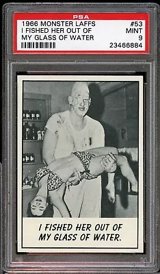 1966 Monster Laffs #53 I Fished Her Out Of My Glass Of Water PSA 9 • $125