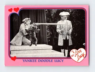 YANKEE DOODLE LUCY #107 I Love Lucy Pacific Trading Card Lucille Ball BRY7 • $1