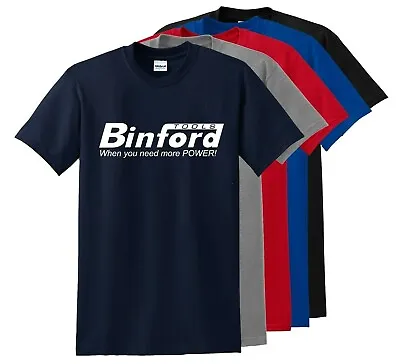 Binford Tools When You Need More Power Home Improvement TV Show Men's T-shirt  • $12.65