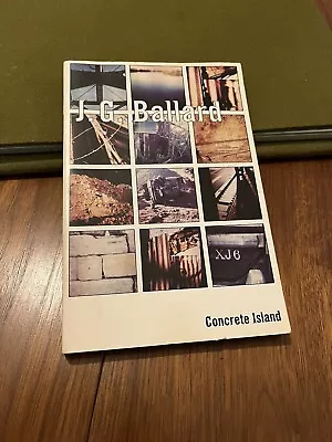 Concrete Island By J. G. Ballard (1994 Trade Paperback) VERY GOOD! • $12.98