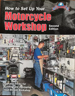 How To Set Up Your Motorcycle Workshop : Tips And Tricks For Building And Equip • $19