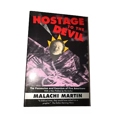 Hostage To The Devil - Malachi Martin - The Possession And Exorcism Of 5 America • $38