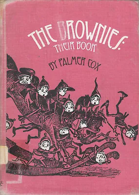 The Brownies: Their Book By Palmer Cox Vintage McGraw Hill ExLib HC Good 1967 • $35