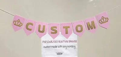 $9.50 • Buy Pink & Gold Princess Crown, Custom Personalised Wording Party Bunting Banner