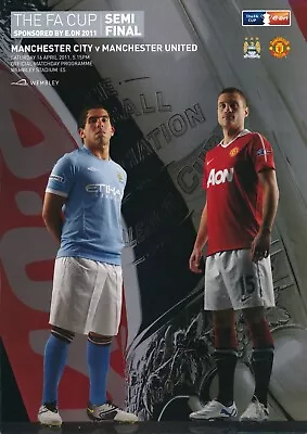 FA CUP SEMI FINAL 2011 Manchester United V Manchester City - Official Programme • £4.99