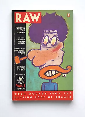 Raw Vol. 2 No. 1. 1989. “Open Wounds From Cutting Edge Of Comix”. Art Spiegelm • $35