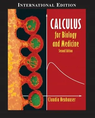 $5.96 • Buy Calculus For Biology And Medicine: Internatio... By Neuhauser, Claudia Paperback
