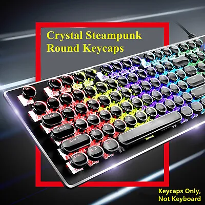 104 Keys Crystal Keycap Steampunk Round Keycaps Backlit For Cherry MX Keyboard • $28.88