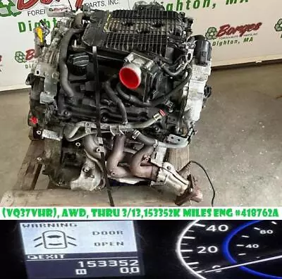 13 INFINITI G37 Engine/motor Assembly • $1259.99