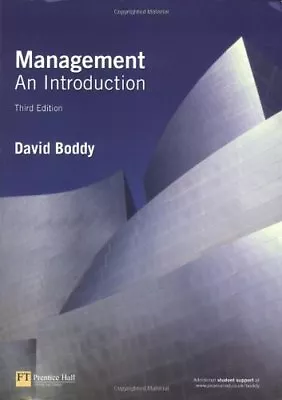 Management: An Introduction By David Boddy. 9780273695868 • £3.29