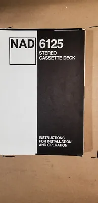 NAD 6125 Cassette Owners Manual *Original* • $14.98