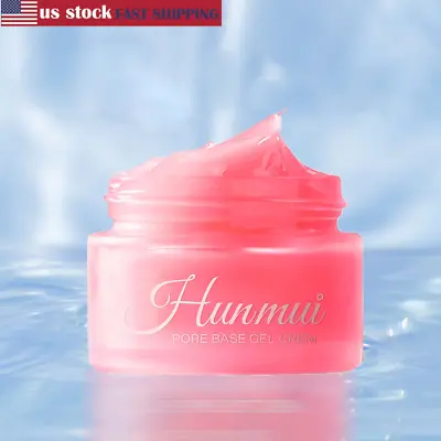 Hunmui Face Primer Pore Base Gel Cream Cover Pores Water Embellish Skin Silky US • $6.99