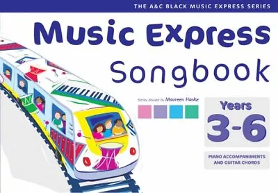 Music Express Songbook Years 3-6: All The Song... By Hanke Maureen Spiral Bound • £17.99