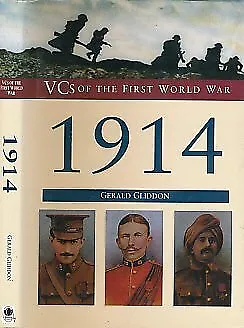 Vcs Of The First World War: 1914 Gerald Gliddon Gerald Gliddon Used; Good Boo • £2.68