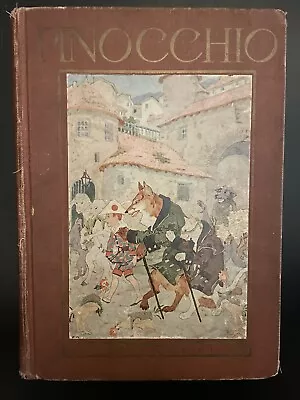 1923 Book PINOCCHIO THE STORY OF A MARIONETTE-C. COLLODI-Great Condition • $9.99